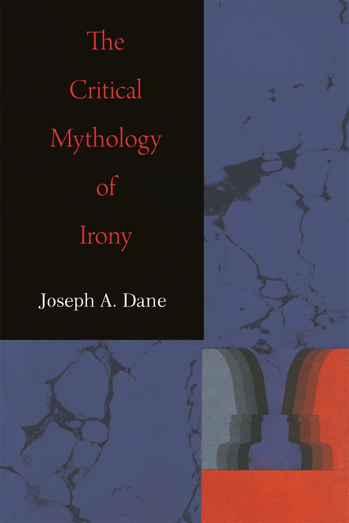 The Critical Mythology Of Irony,Used