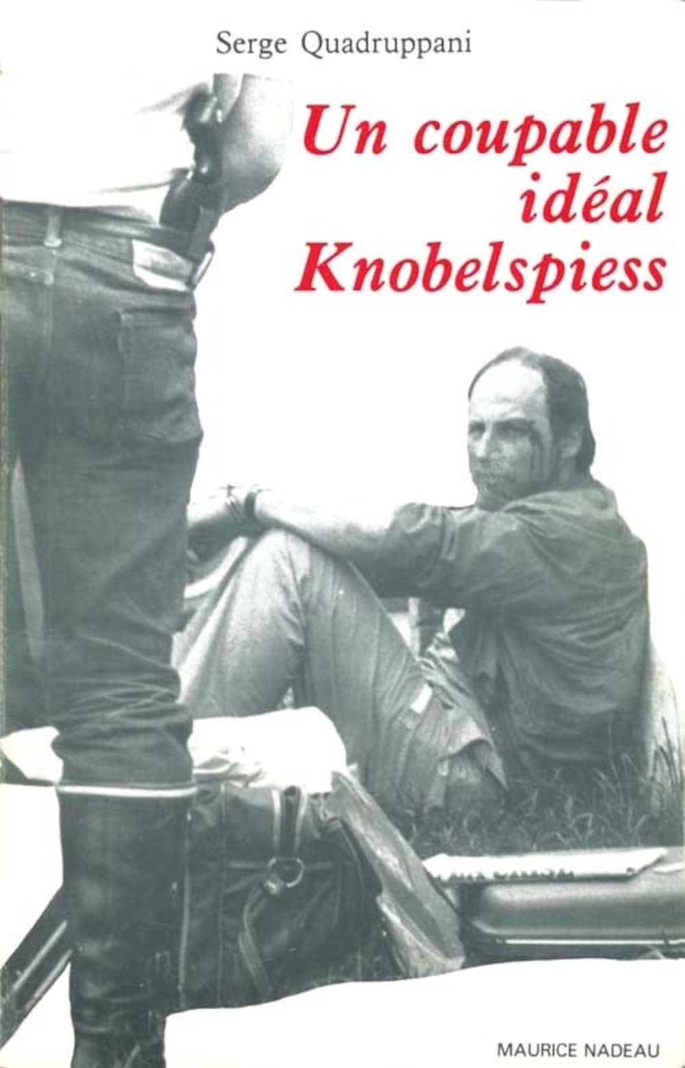 Un Coupable Ideal Knobelspiess,Used