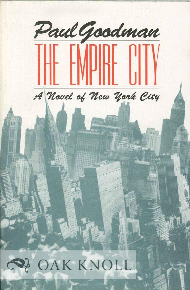 The Empire City: A Novel Of New York City