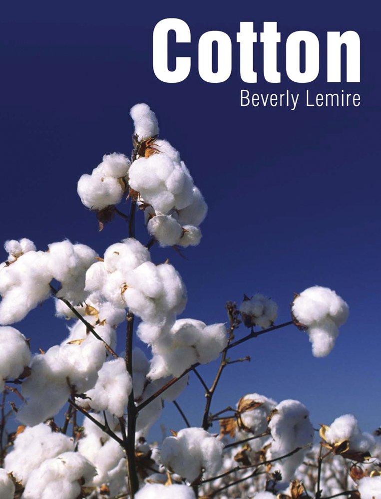 Cotton (Textiles That Changed the World),New