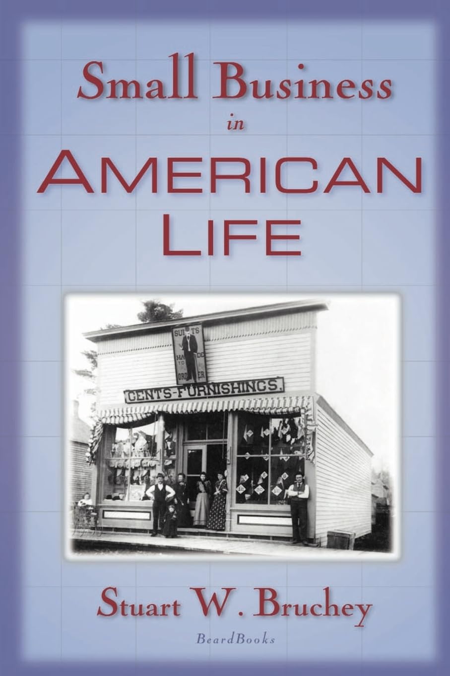 Small Business in American Life,Used