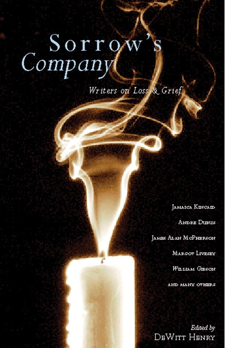 Sorrow's Company: Great Writers on Loss and Grief,Used