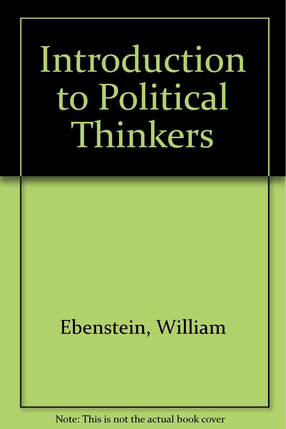 Introduction To Political Thinkers,Used