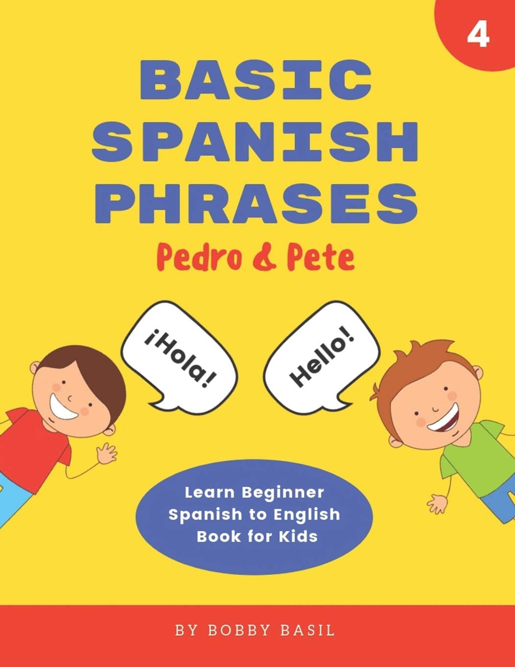 Basic Spanish Phrases: Learn Beginner Spanish to English Book for Kids,Used