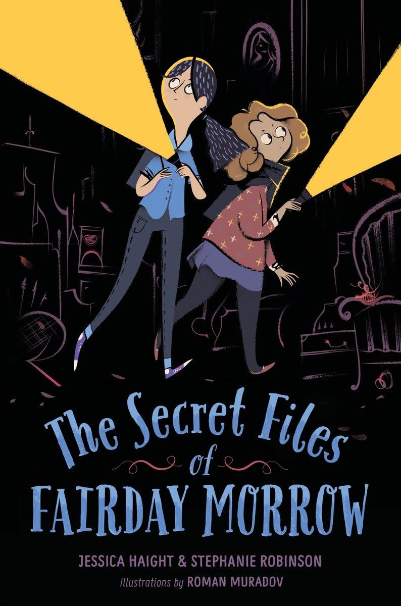 The Secret Files of Fairday Morrow,Used