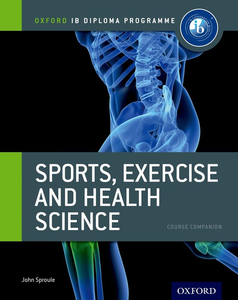 IB Diploma Sports, Exercise & Health: Course Book: Oxford IB diploma (IB Diploma Program),Used