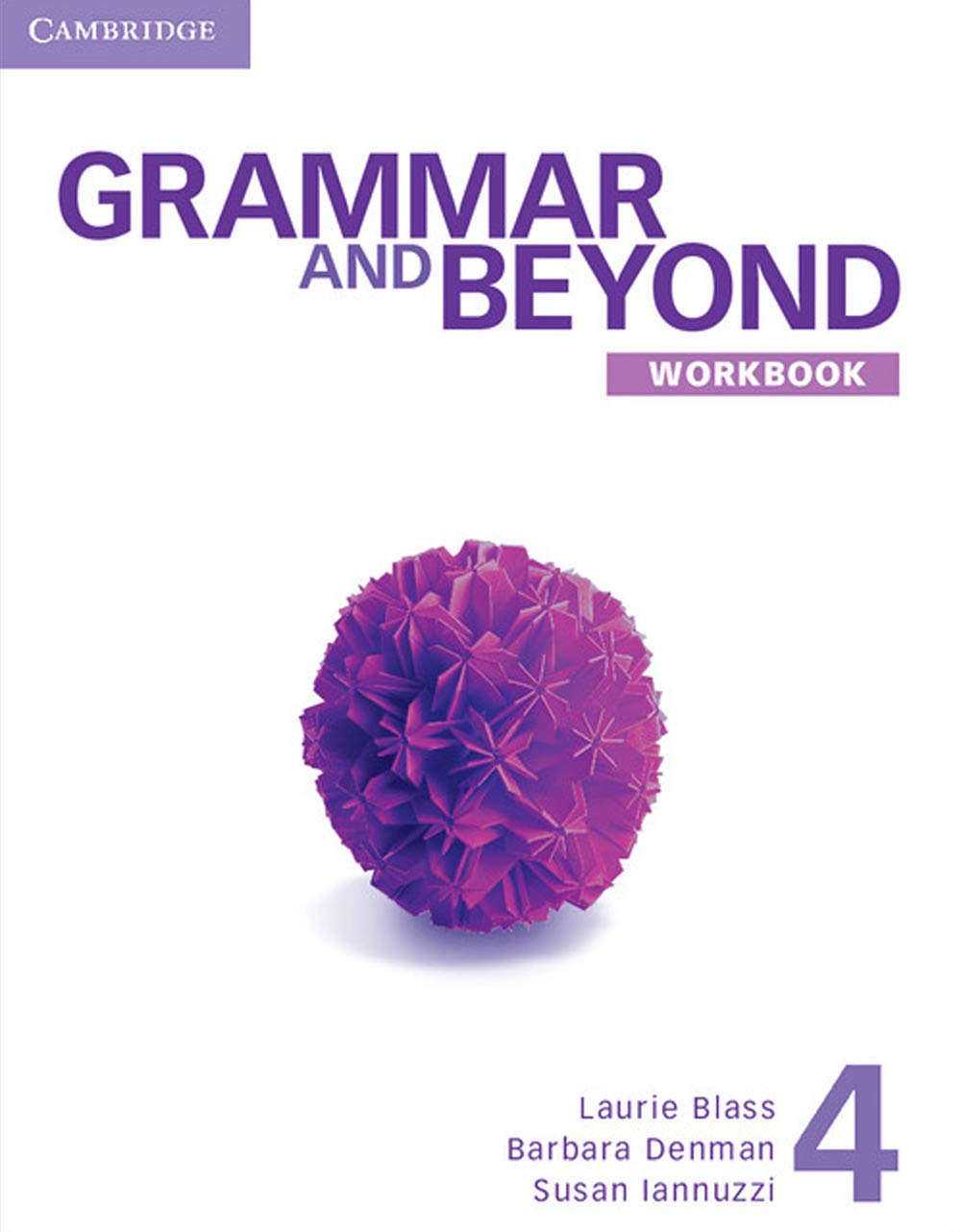 Grammar and Beyond Level 4 Workbook,Used