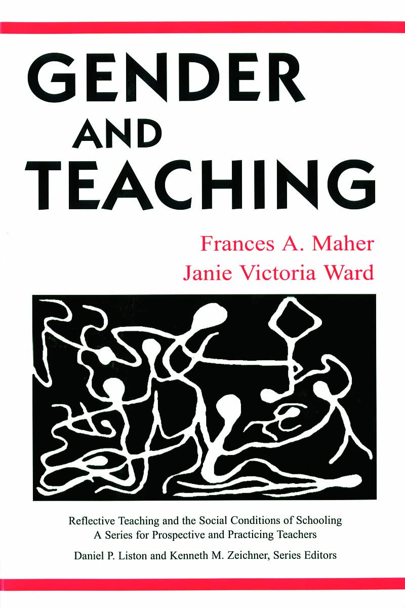 Gender and Teaching (Reflective Teaching and the Social Conditions of Schooling Series),Used
