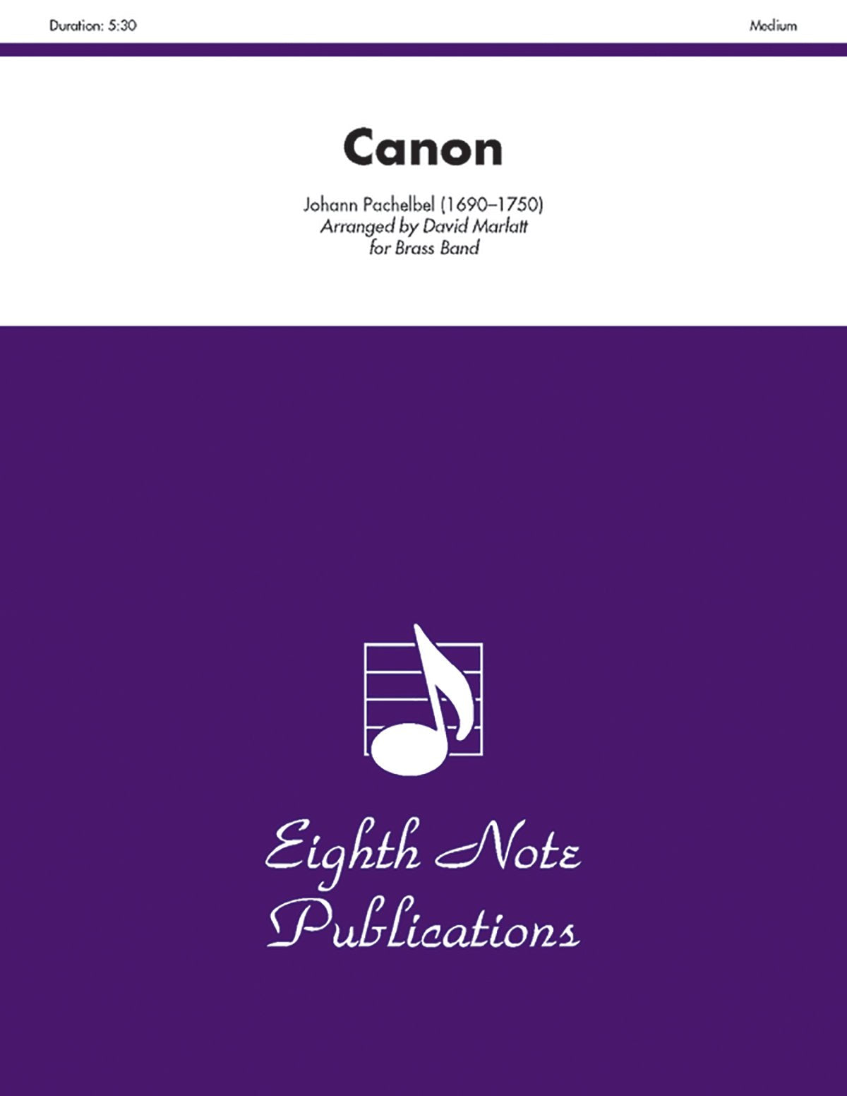 Canon: Conductor Score & Parts (Eighth Note Publications),New