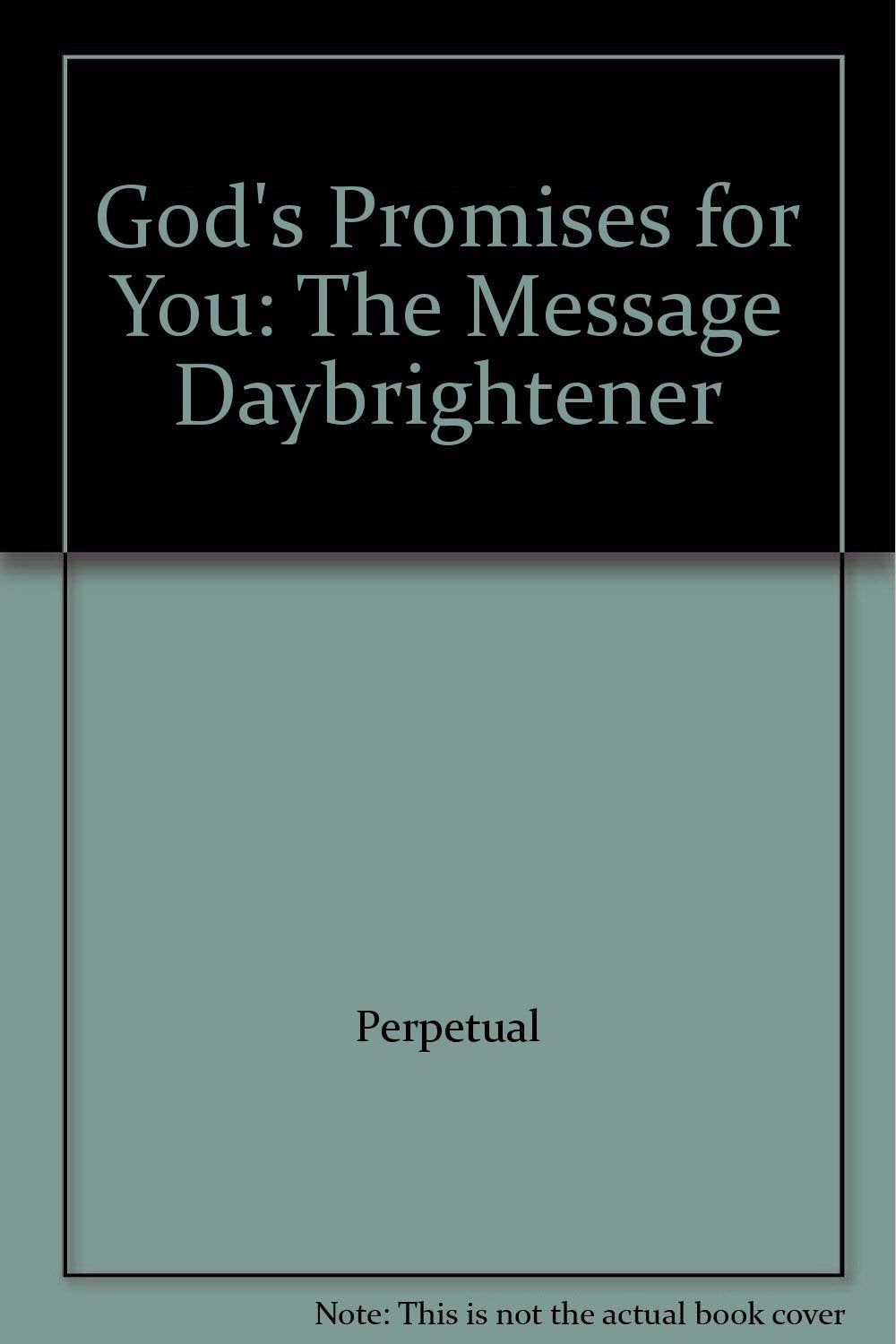God's Promises for You: The Message Daybrightener,Used