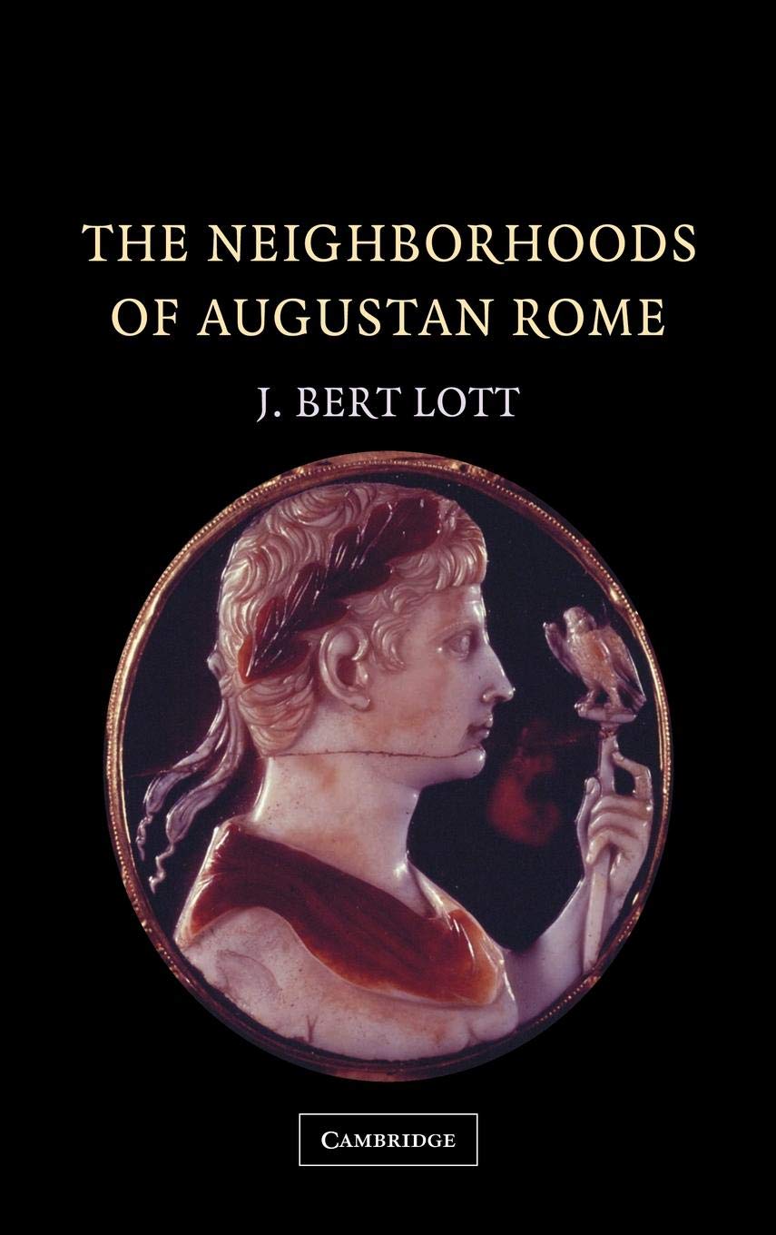 The Neighborhoods of Augustan Rome,Used