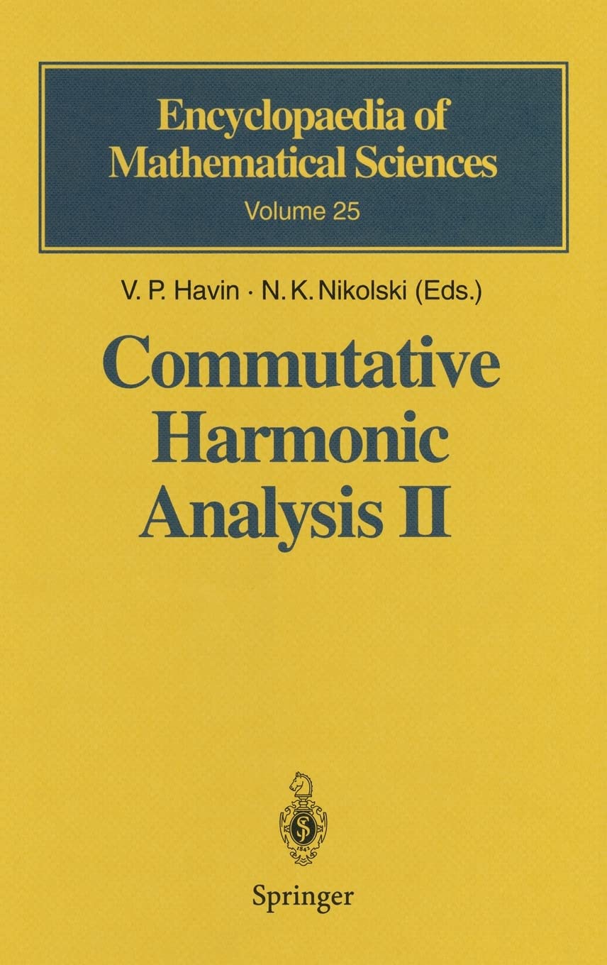 Commutative Harmonic Analysis II: Group Methods in Commutative Harmonic Analysis (Encyclopaedia of Mathematical Sciences),Used