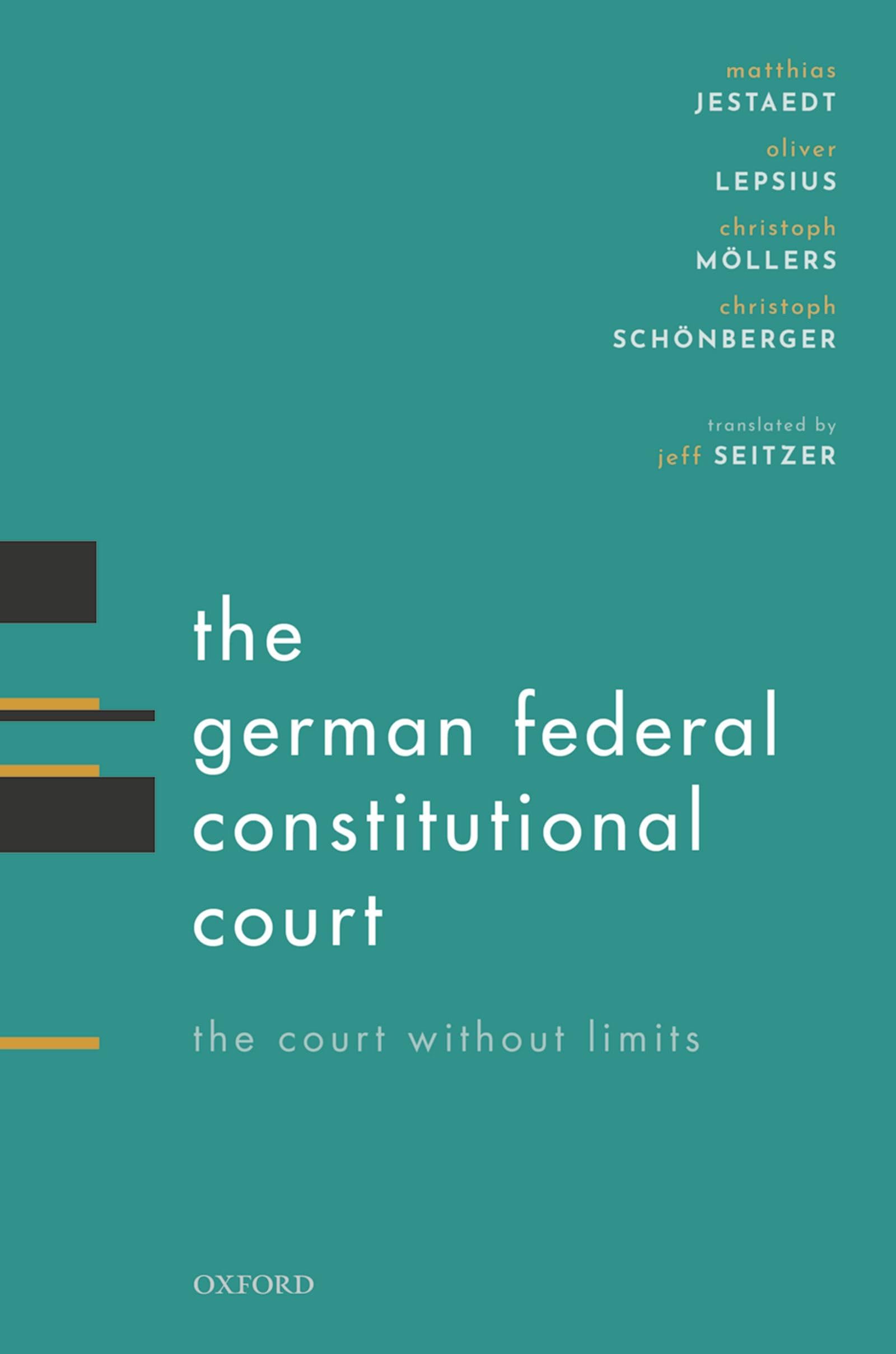 The German Federal Constitutional Court: The Court Without Limits,Used