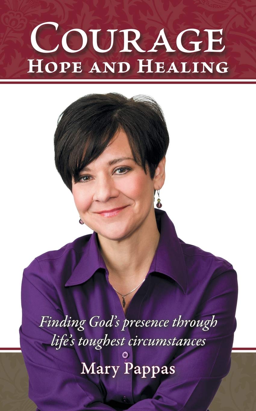 Courage, Hope And Healing: Finding God'S Presence Through Life'S Toughest Circumstances,Used