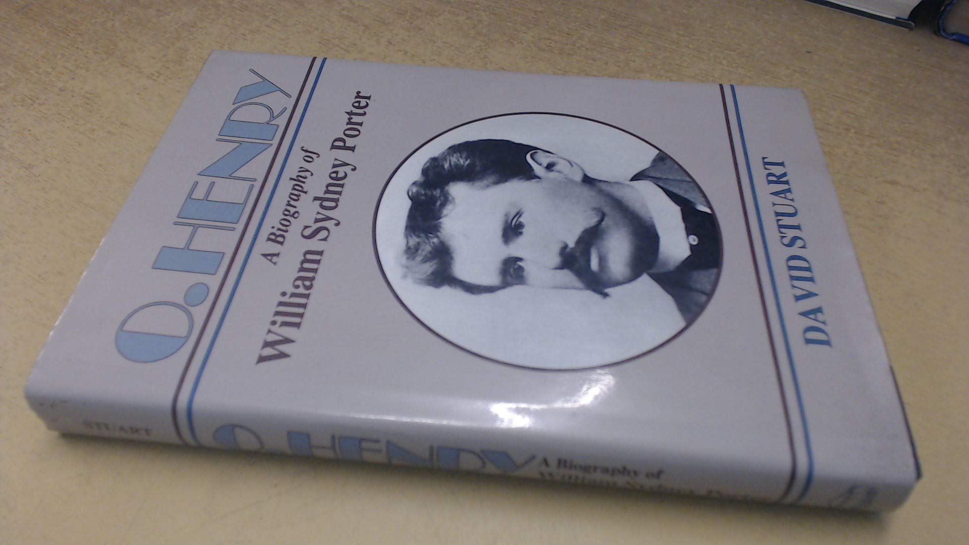 O. Henry: A Biography of William Sydney Porter,Used