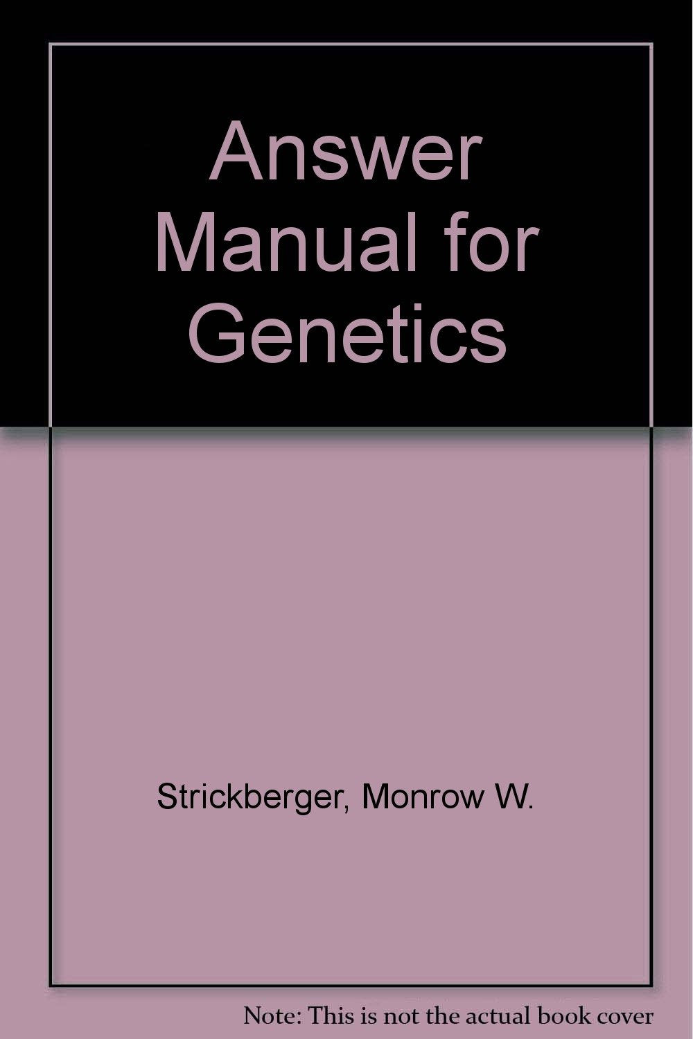 Answer Manual for Genetics,Used