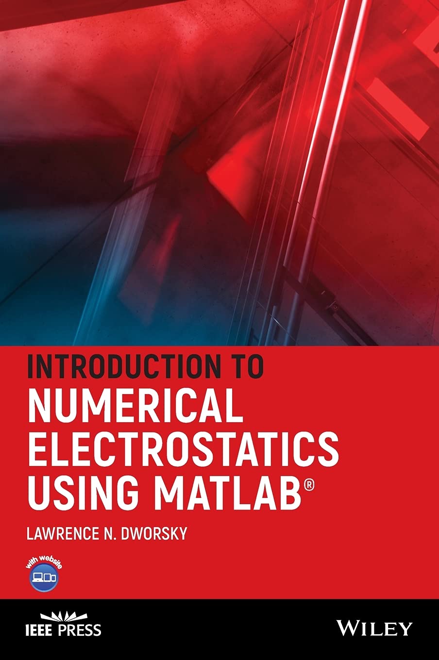 Introduction to Numerical Electrostatics Using MATLAB (IEEE Press),New