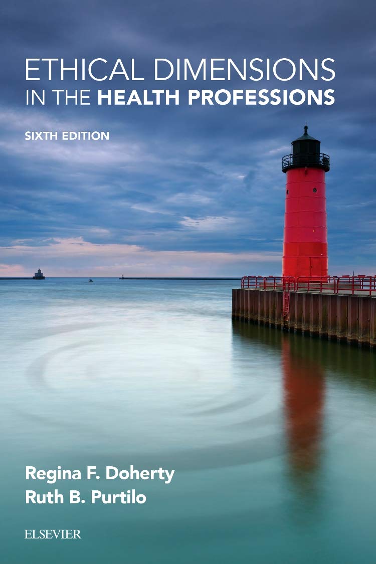 Ethical Dimensions in the Health Professions,Used