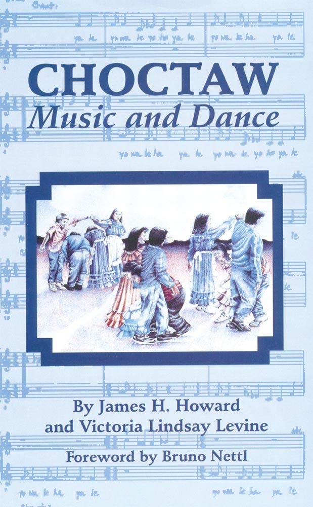 Choctaw Music And Dance,New