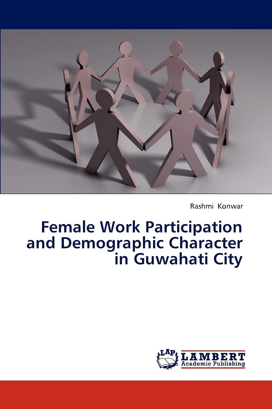Female Work Participation and Demographic Character in Guwahati City,Used