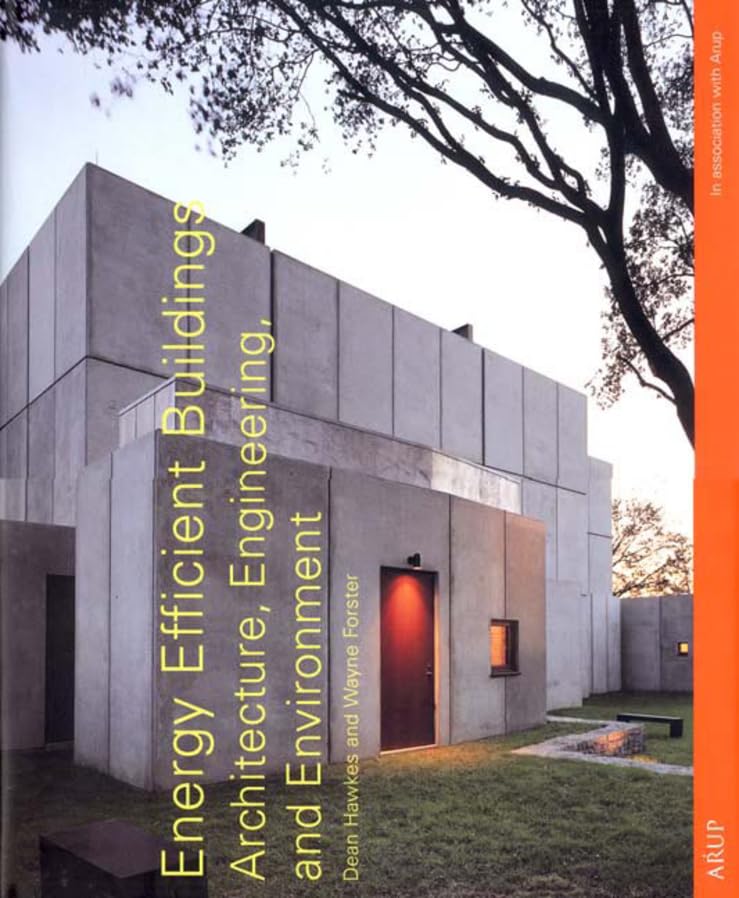Energy Efficient Buildings: Architecture, Engineering, and Environment,Used