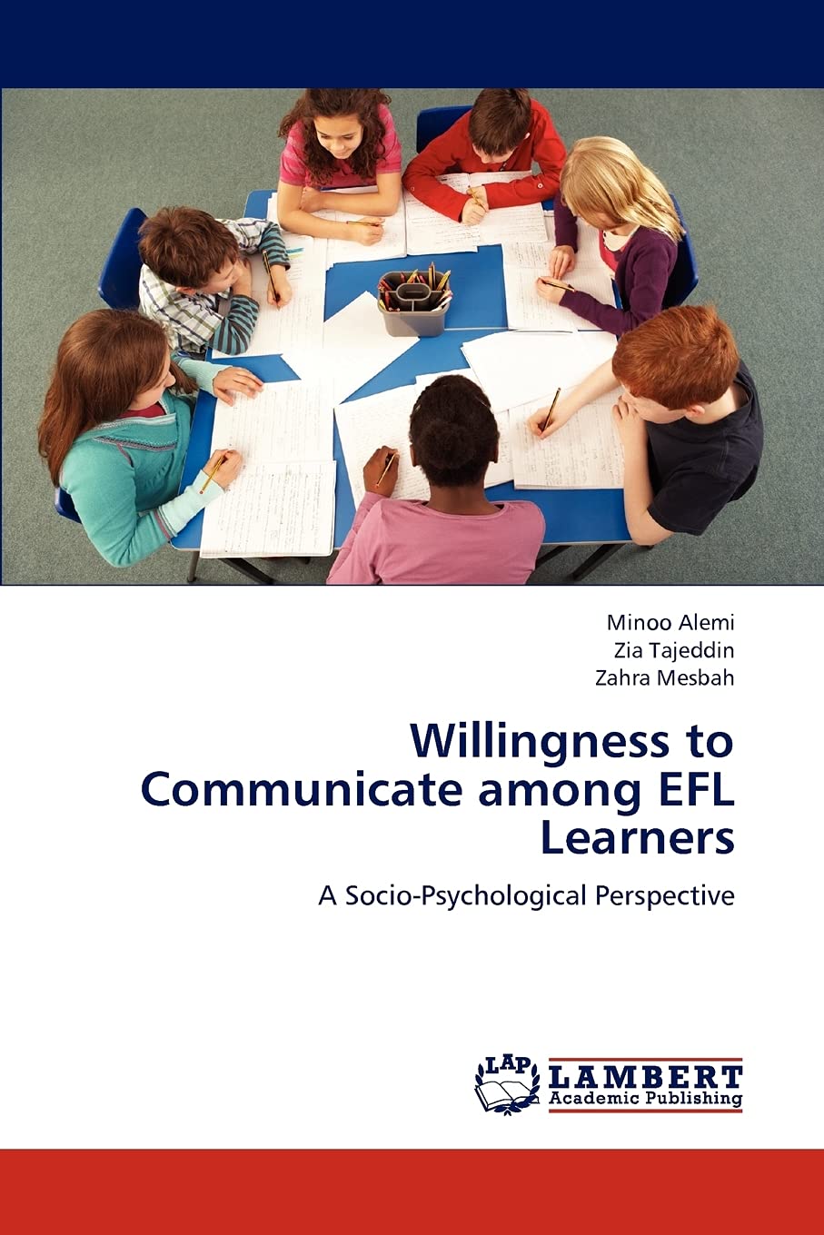 Willingness to Communicate among EFL Learners: A SocioPsychological Perspective,Used