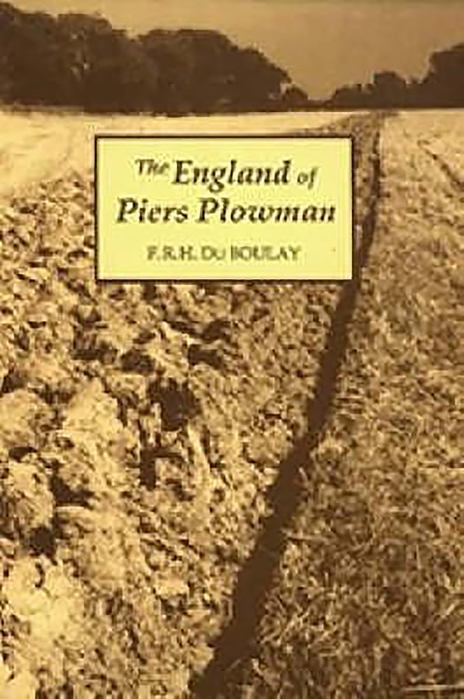 The England Of Piers Plowman: William Langland And His Vision Of The Fourteenth Century,Used
