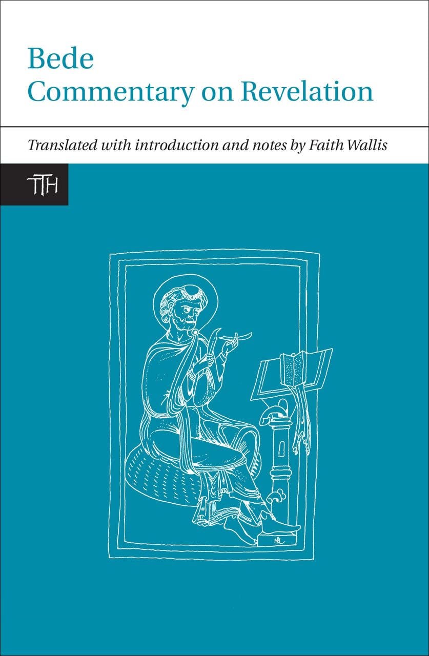 Bede: Commentary On Revelation (Translated Texts For Historians Lup),Used