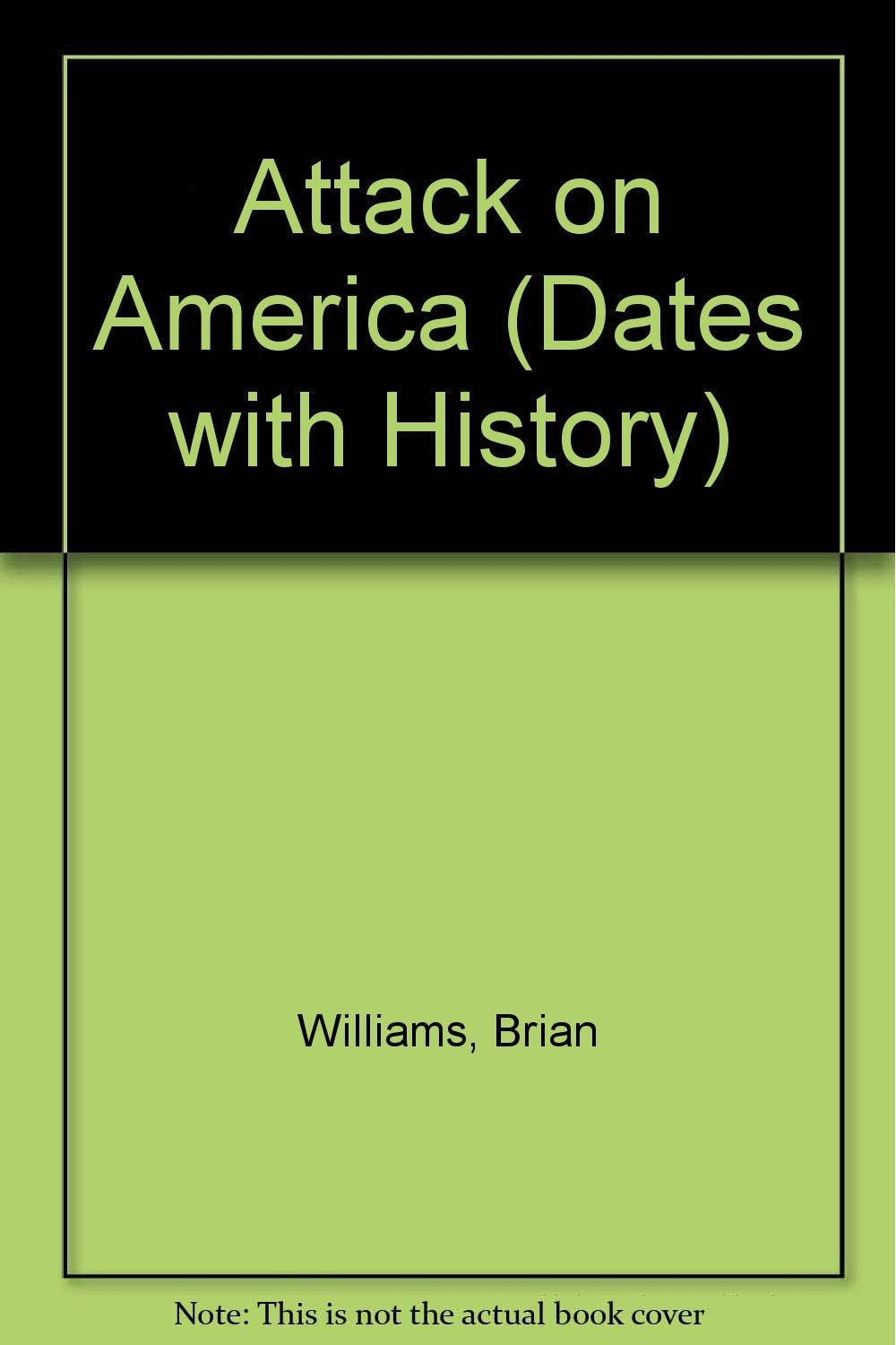Attack on America: September 11, 2001 (Dates With History),Used