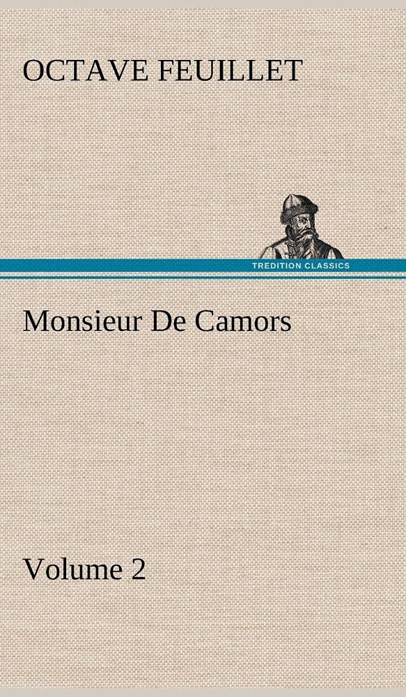 Monsieur De Camors Volume 2,Used