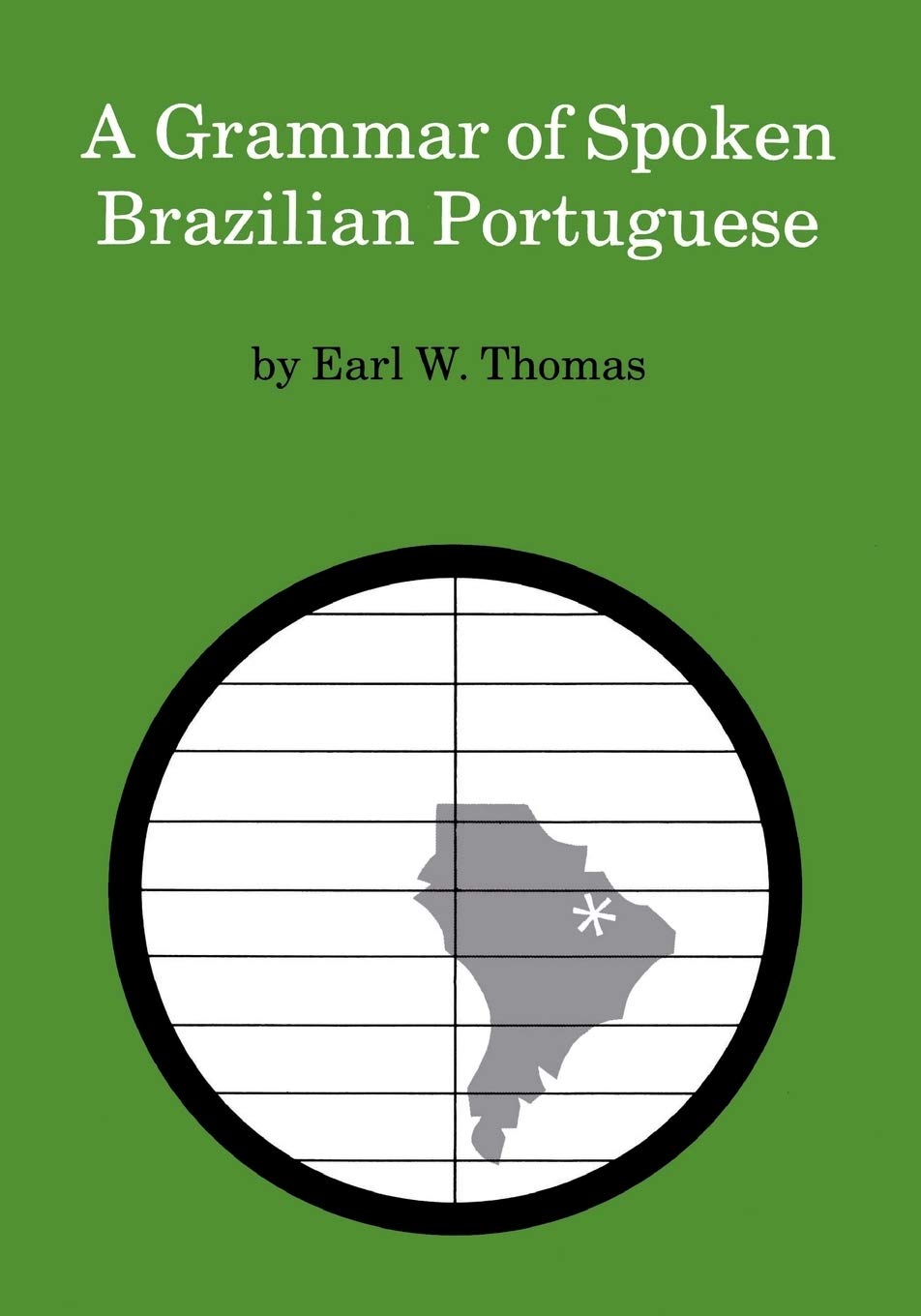A Grammar of Spoken Brazilian Portuguese,Used