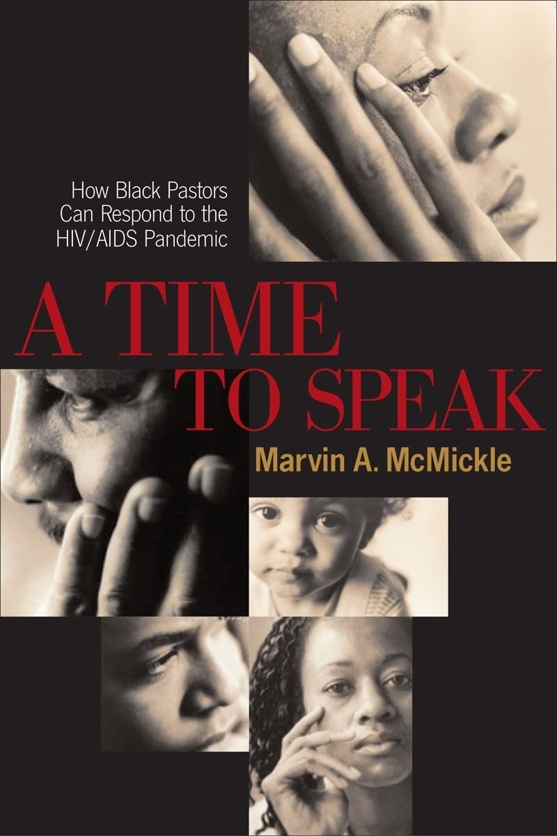 A Time to Speak: How Black Pastors Can Respond to the HIV/AIDS Pandemic,Used