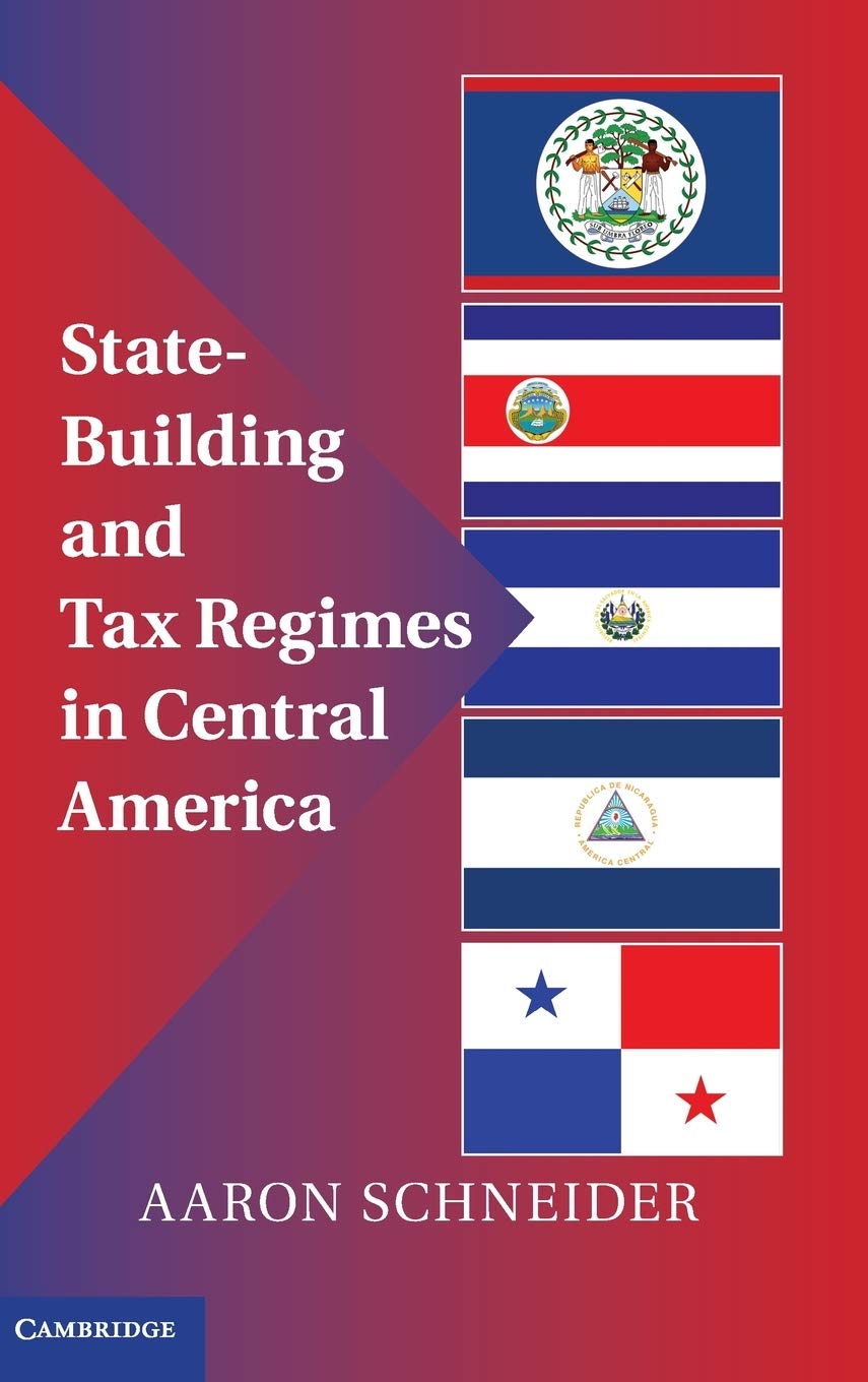 StateBuilding and Tax Regimes in Central America,Used