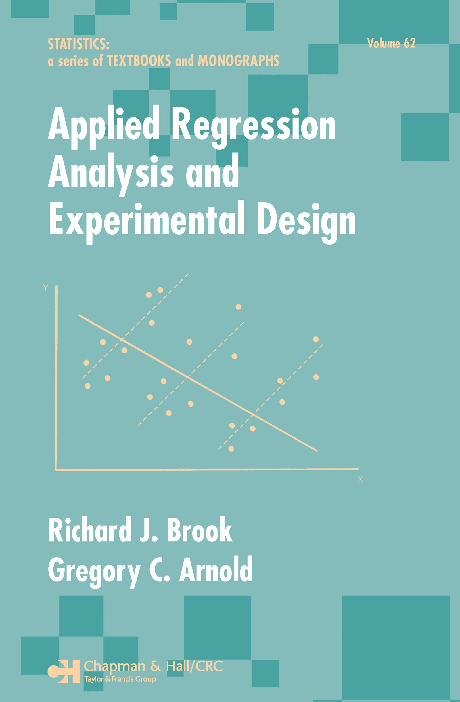 Applied Regression Analysis And Experimental Design (Statistics: A Series Of Textbooks And Monographs),Used