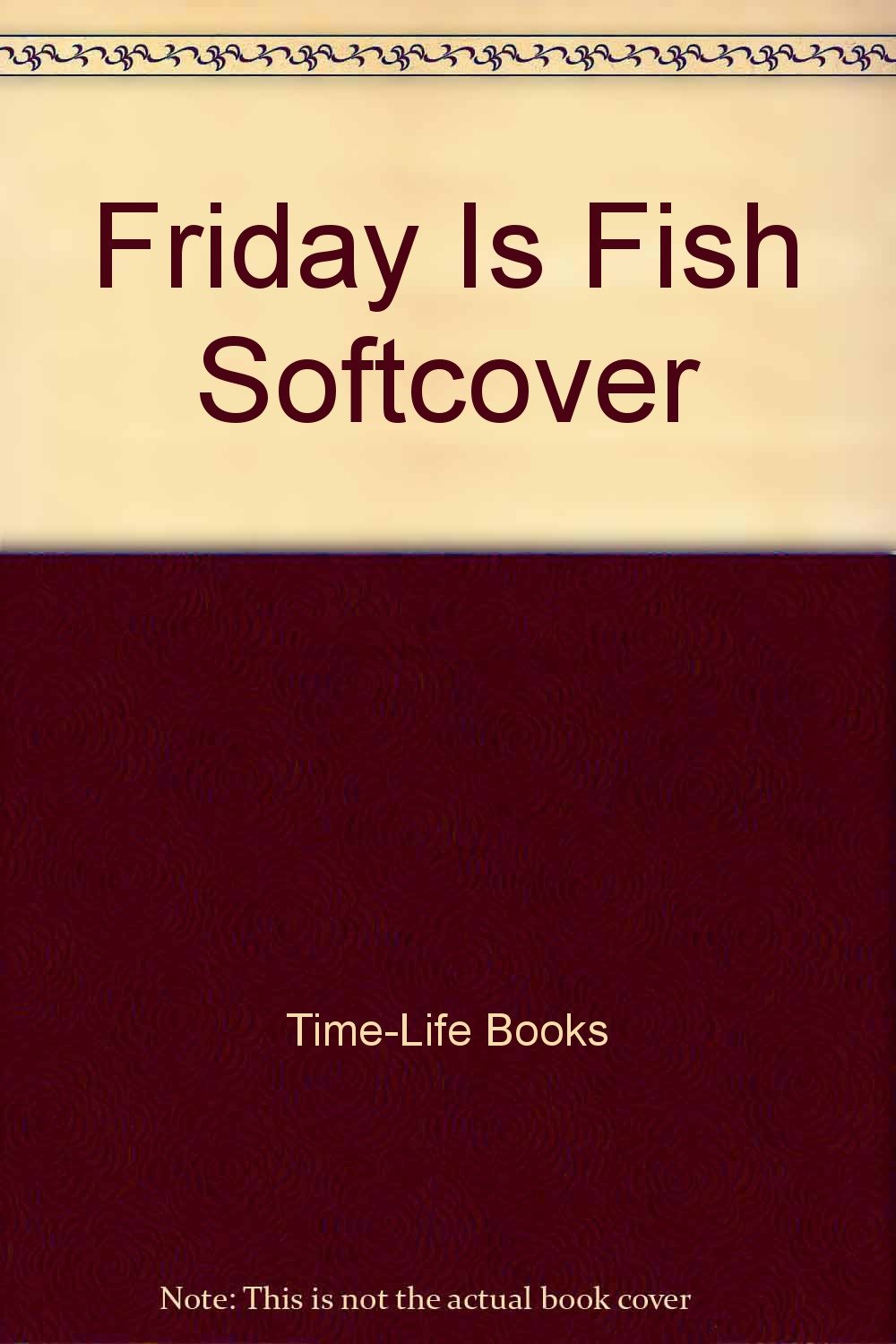 Friday Is Fish Softcover,Used
