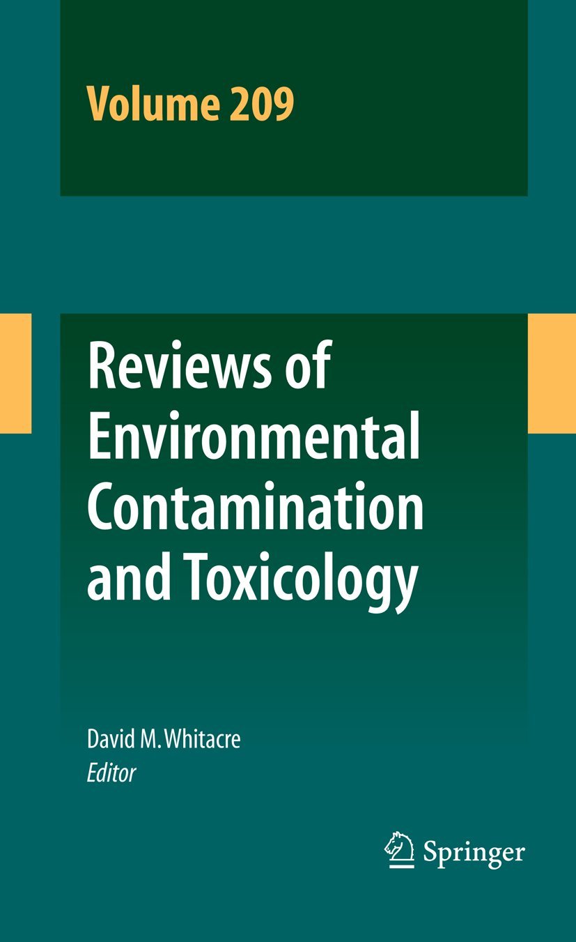 Reviews of Environmental Contamination and Toxicology Volume 209 (Reviews of Environmental Contamination and Toxicology, 209),Used