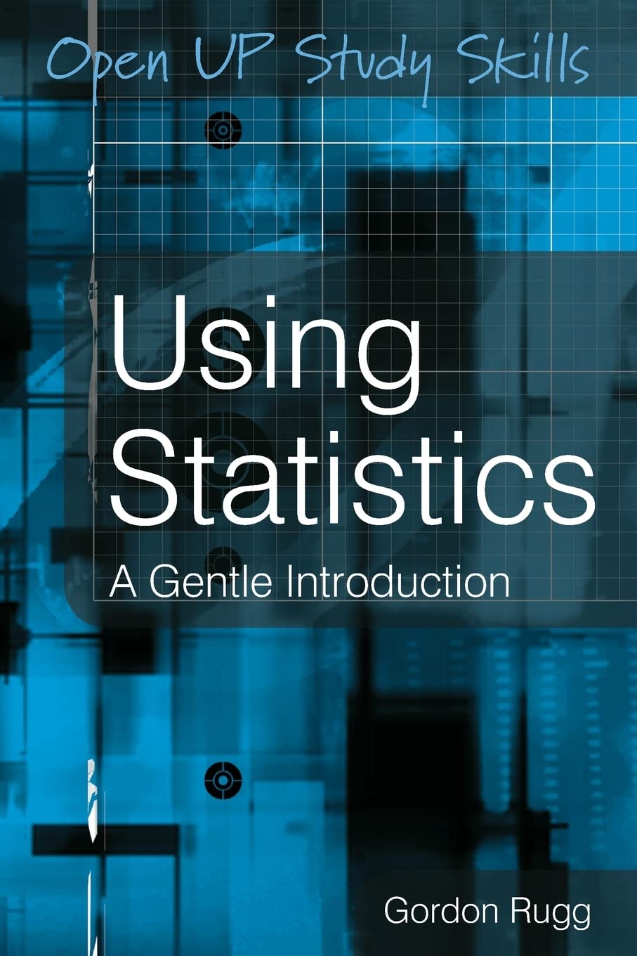 Using Statistics: A Gentle Introduction: A Gentle Guide,Used
