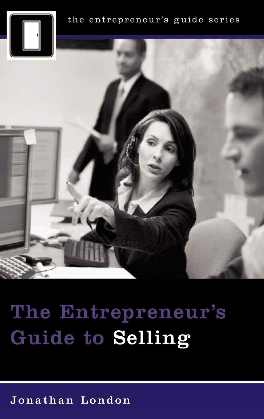 The Entrepreneur's Guide to Selling,Used