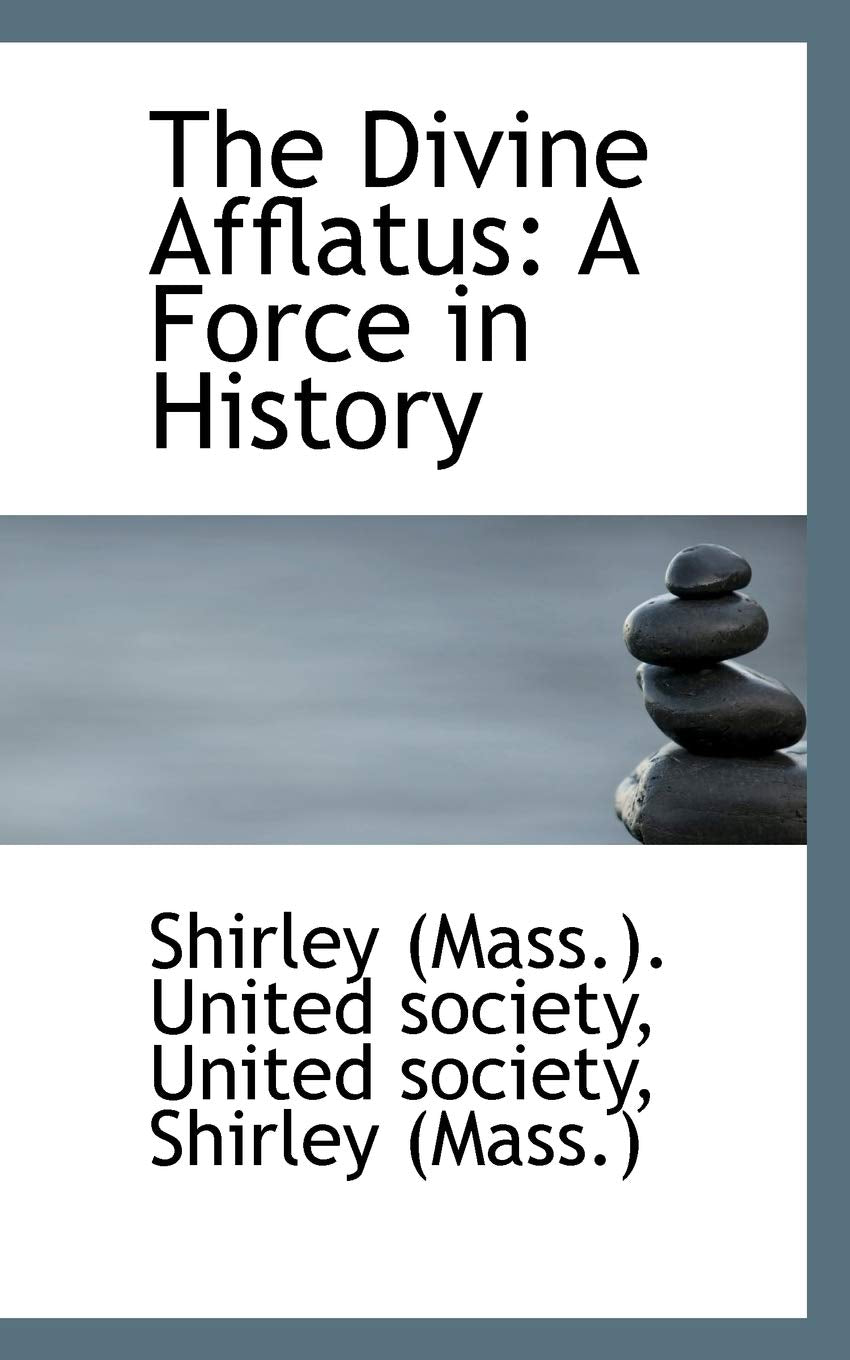 The Divine Afflatus: A Force in History,Used