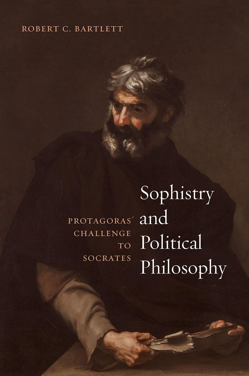 Sophistry and Political Philosophy: Protagoras' Challenge to Socrates,Used