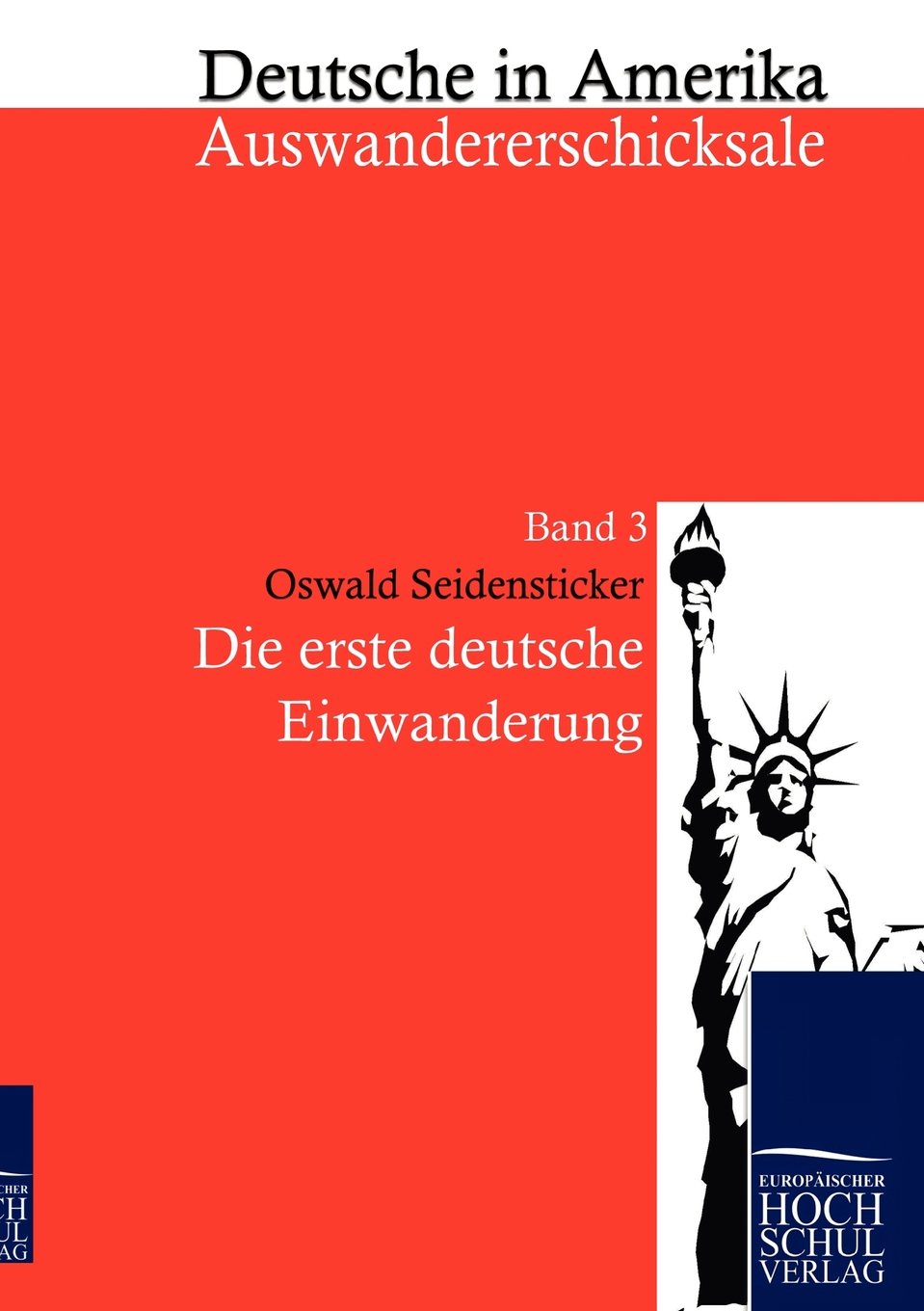 Die erste deutsche Einwanderung (German Edition),Used