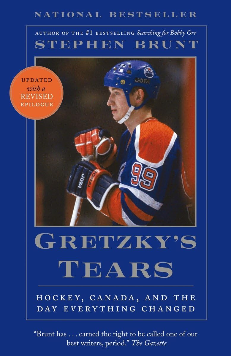 Gretzky's Tears: Hockey, Canada, and the Day Everything Changed,Used