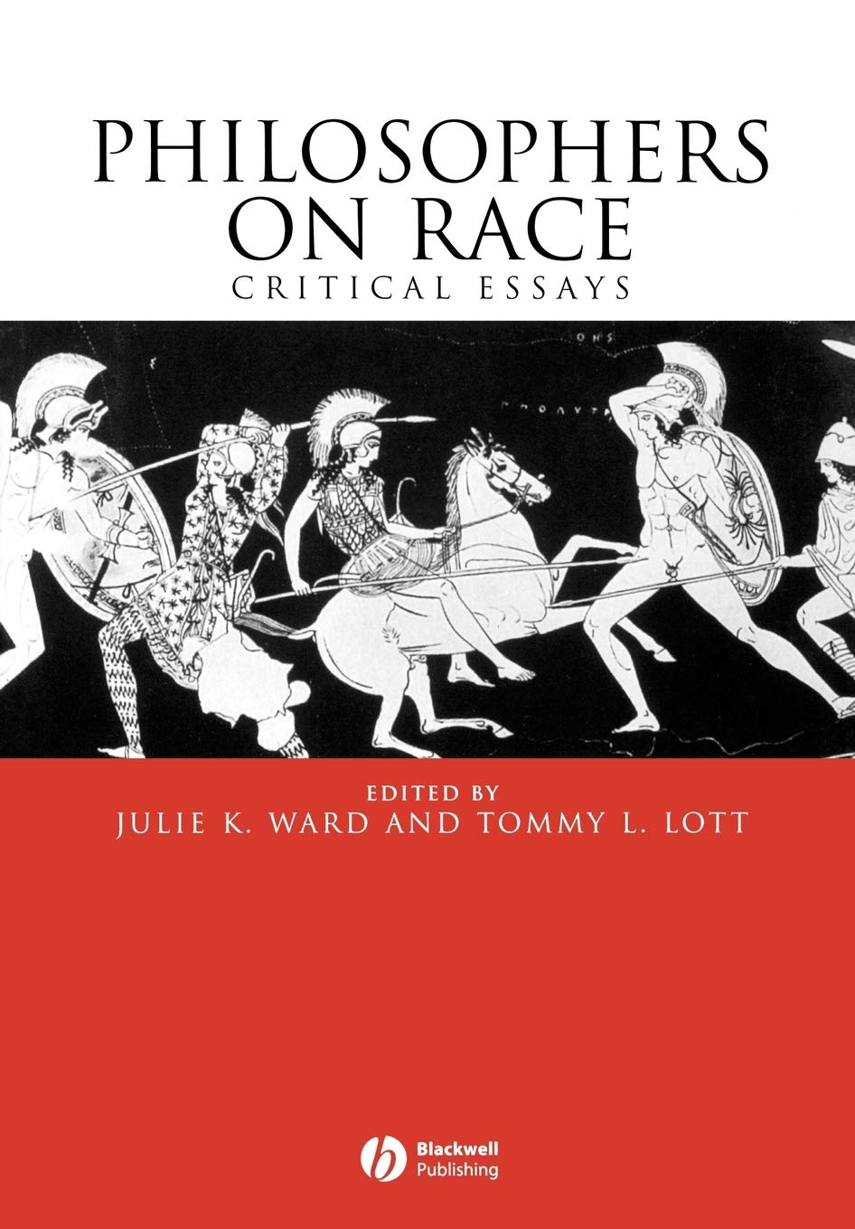Philosophers on Race: Critical Essays,New