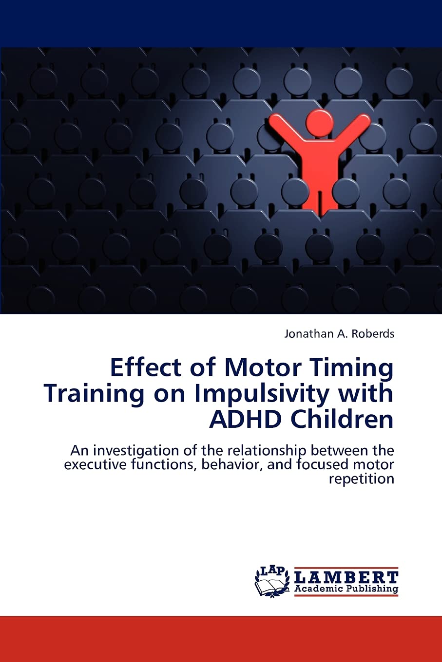 Effect of Motor Timing Training on Impulsivity with ADHD Children: An investigation of the relationship between the executive fu,Used