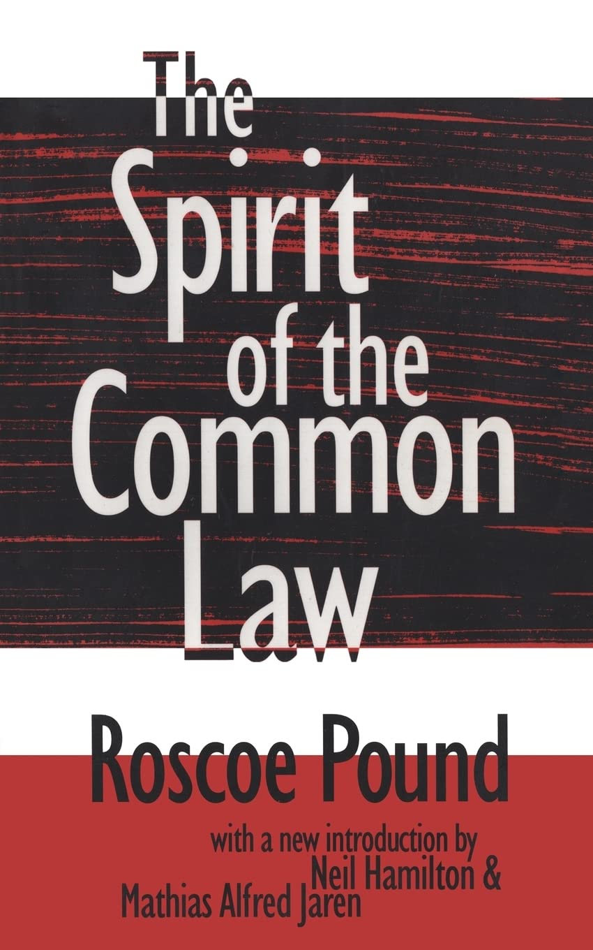 The Spirit of the Common Law,New