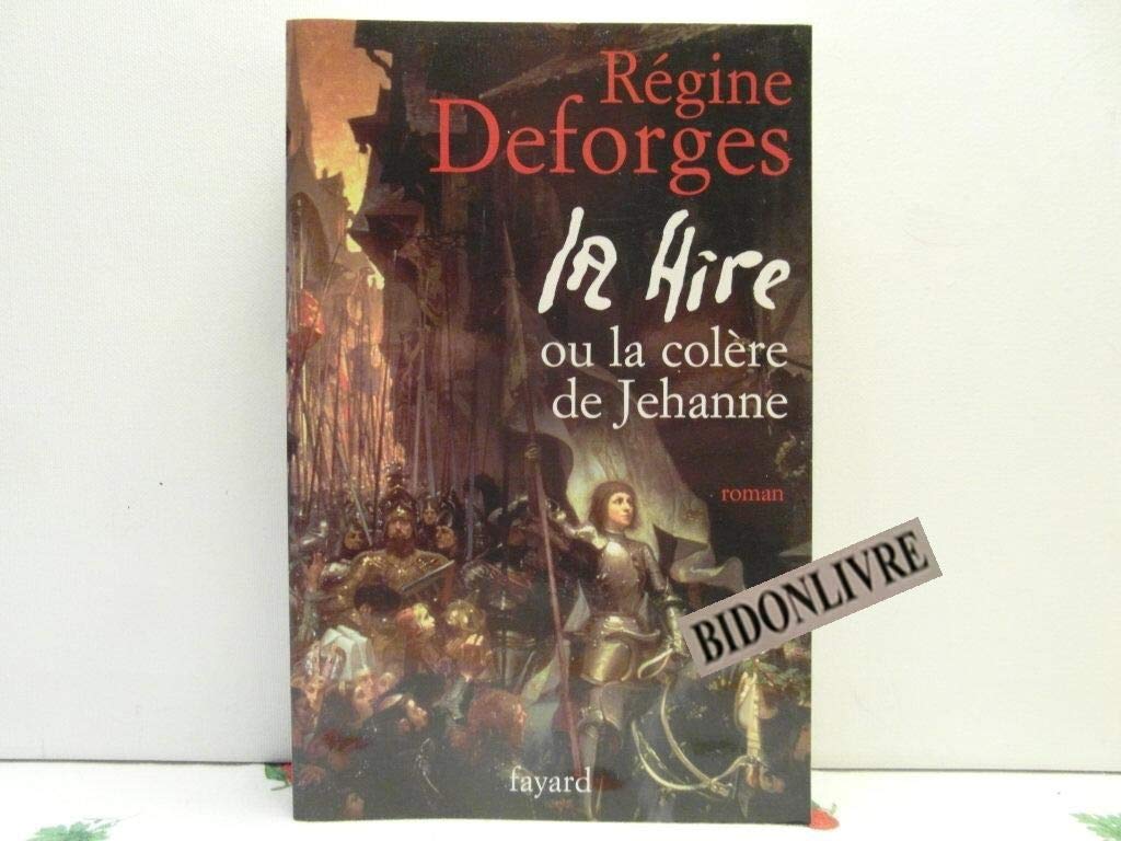 La Hire: ou La colre de Jehanne,Used