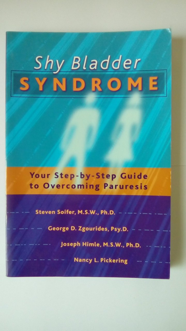 Shy Bladder Syndrome: Your Stepbystep Guide To Overcoming Paruresis