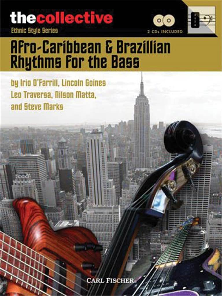 AfroCaribbean & Brazilian Rhythms for the Bass: The Collective: Ethnic Style Series (The Collective: Contemporary Styles),Used