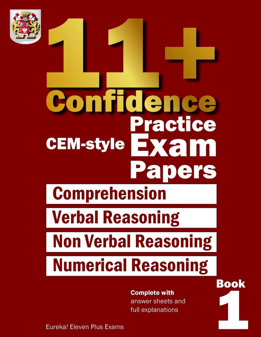 11+ Confidence: CEMstyle Practice Exam Papers Book 1: Complete with answers and full explanations,Used