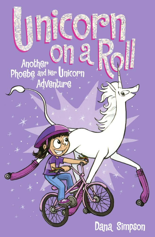 Unicorn on a Roll (Phoebe and Her Unicorn),Used